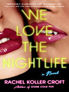 Cover image for We Love the Nightlife